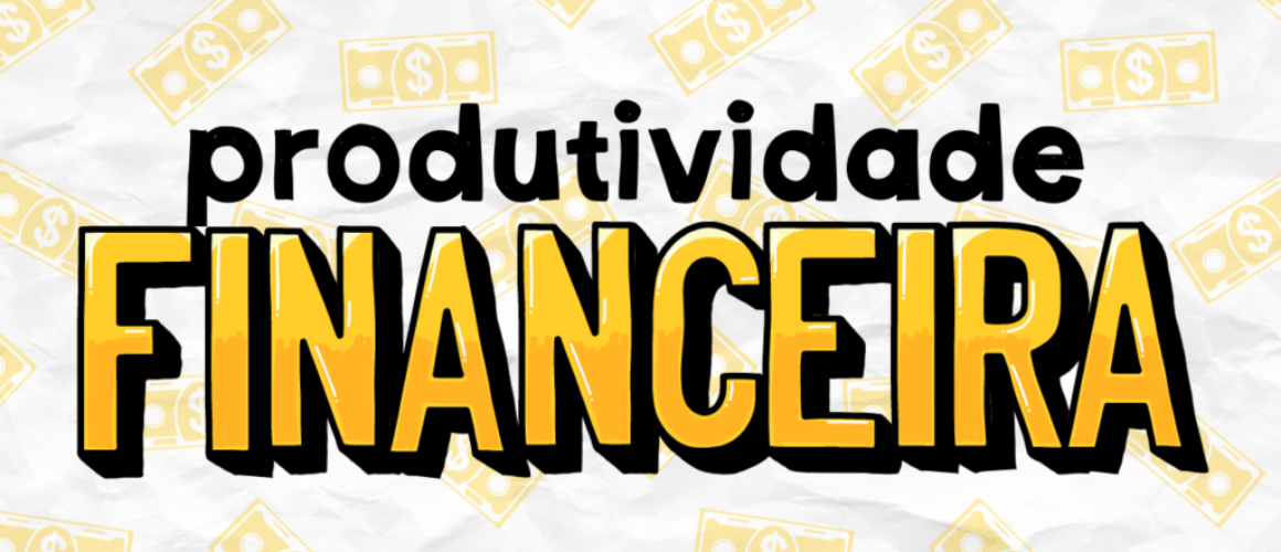 produtividade-financeira