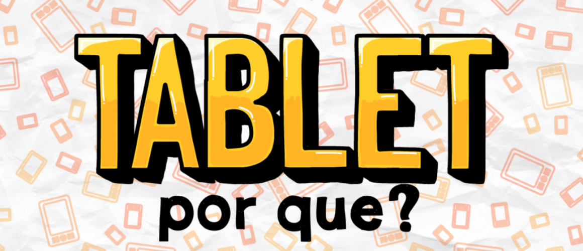 Por-que-ter-um-tablet