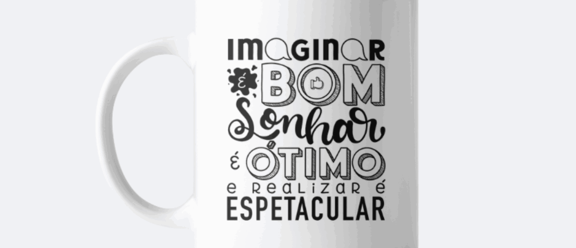 Imaginar-sonhar-realizar-caneca